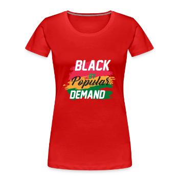 Black History Month Black History - Women's Premium Organic T-Shirt - red - Front - Mia (176cm)