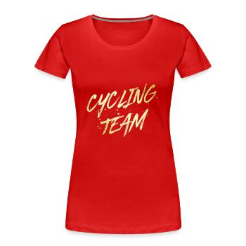 Cycling Team - Frauen Premium Bio T-Shirt - Rot - Vorne - Mia (176cm)