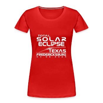 Fredericksburg, Texas, Totalité, Éclipse Solaire Totale - T-shirt bio Premium Femme - rouge - Devant - Mia (176cm)