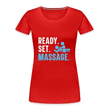Fertig. Fertig. Massage. Therapeutin Massage-Thera - Frauen Premium Bio T-Shirt - Rot - Vorne - Mia (176cm)