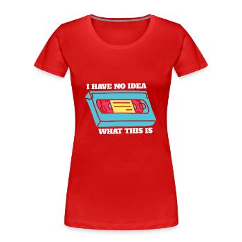 Je n’ai aucune idée de ce que c’est retour en arrière 70s 80s 90s - T-shirt bio Premium Femme - rouge - Devant - Mia (176cm)