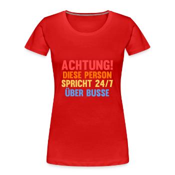 Bus Busfahrer - Frauen Premium Bio T-Shirt - Rot - Vorne - Mia (176cm)