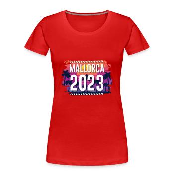 Majorque 2023 - T-shirt bio Premium Femme - rouge - Devant - Mia (176cm)