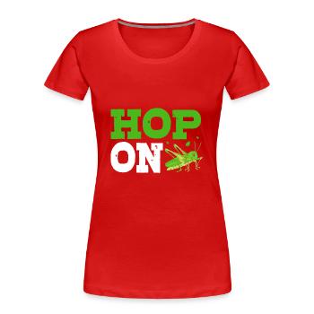 Heuschrecke - Frauen Premium Bio T-Shirt - Rot - Vorne - Mia (176cm)