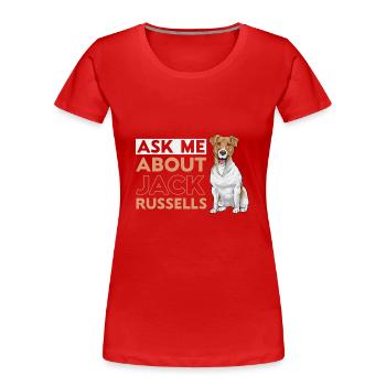 Jack Russell Terrier - T-shirt bio Premium Femme - rouge - Devant - Mia (176cm)