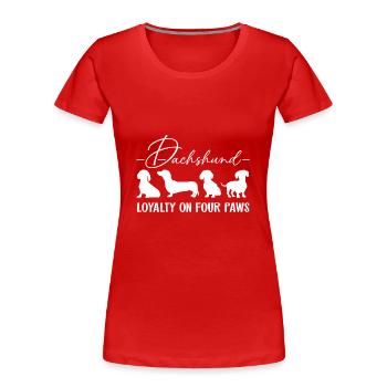 Dachshund Loyalty Loyalty on Four Paws - Women's Premium Organic T-Shirt - red - Front - Mia (176cm)