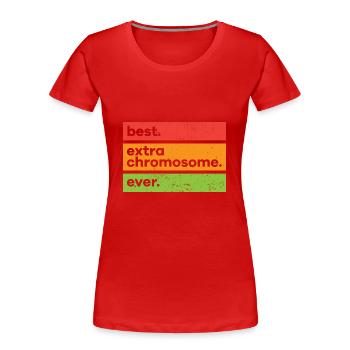 Sensibilisation au syndrome de Down : le meilleur chromosome supplémentaire de tous les temps - T-shirt bio Premium Femme - rouge - Devant - Mia (176cm)