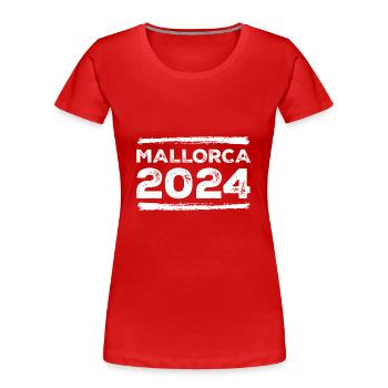 Majorque 2024 : Dicton - T-shirt bio Premium Femme - rouge - Devant - Mia (176cm)