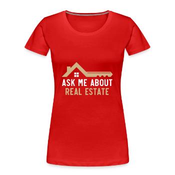 Ask me about real estate agent real estate management - Women's Premium Organic T-Shirt - red - Front - Mia (176cm)