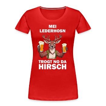 Lederhose Hirsch Tracht Bayrisch Trachten Ersatz - Frauen Premium Bio T-Shirt - Rot - Vorne - Mia (176cm)