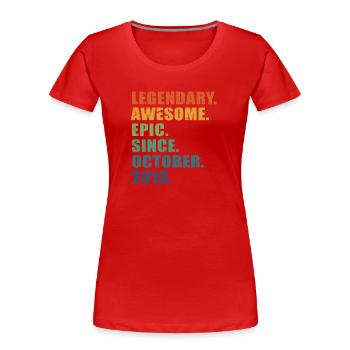 10e anniversaire, octobre 2013, 10e anniversaire - T-shirt bio Premium Femme - rouge - Devant - Mia (176cm)