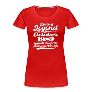 Il était une fois une légende. Octobre 1987 Naissance - T-shirt bio Premium Femme - rouge - Devant - Mia (176cm)