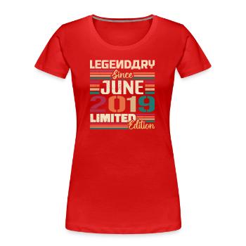Légendaire juin 2019 Edition limitée juin 2019 - T-shirt bio Premium Femme - rouge - Devant - Mia (176cm)