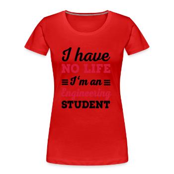 Ingenieur - Frauen Premium Bio T-Shirt - Rot - Vorne - Mia (176cm)