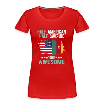 Halb Amerikaner Halb Kameruner - Frauen Premium Bio T-Shirt - Rot - Vorne - Mia (176cm)