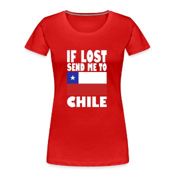 Chile Flagge Spruch - Frauen Premium Bio T-Shirt - Rot - Vorne - Mia (176cm)