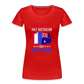 Moitié Français moitié australien - T-shirt bio Premium Femme - rouge - Devant - Mia (176cm)