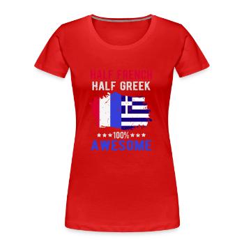 Halb Franzose Halb Grieche - Frauen Premium Bio T-Shirt - Rot - Vorne - Mia (176cm)