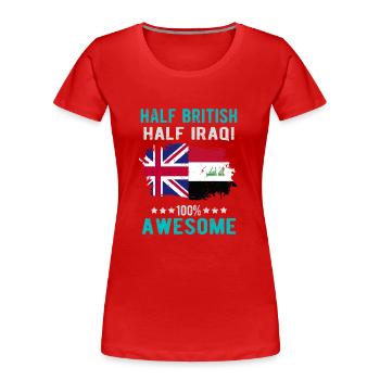 Halb Brite Halb Iraki - Frauen Premium Bio T-Shirt - Rot - Vorne - Mia (176cm)