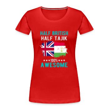 Halb Brite Halb Tadschiken - Frauen Premium Bio T-Shirt - Rot - Vorne - Mia (176cm)