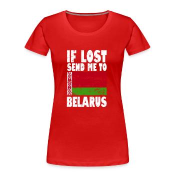 Slogan du drapeau de la Biélorussie - T-shirt bio Premium Femme - rouge - Devant - Mia (176cm)