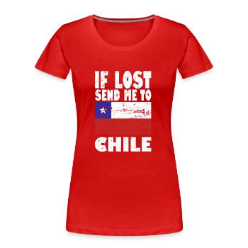 Chile Flagge Spruch - Frauen Premium Bio T-Shirt - Rot - Vorne - Mia (176cm)