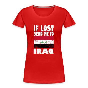Irak Flagge Spruch - Frauen Premium Bio T-Shirt - Rot - Vorne - Mia (176cm)