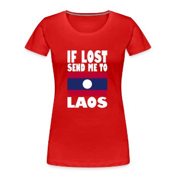 Laos Flagge Spruch - Frauen Premium Bio T-Shirt - Rot - Vorne - Mia (176cm)