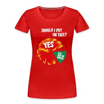 Design pour les amateurs de sauces passionnés - T-shirt bio Premium Femme - rouge - Devant - Mia (176cm)