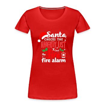 Santa checks the naughty - T-shirt bio Premium Femme - rouge - Devant - Mia (176cm)