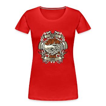Hate and Love - Women's Premium Organic T-Shirt - red - Front - Mia (176cm)