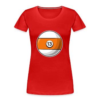 Boule de billard 13 orange Billard treize - T-shirt bio Premium Femme - rouge - Devant - Mia (176cm)