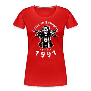 33. Geburtstag Going full throttle since 10/1991 - Frauen Premium Bio T-Shirt - Rot - Vorne - Mia (176cm)