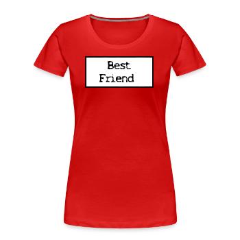 Bester Freund - Frauen Premium Bio T-Shirt - Rot - Vorne - Mia (176cm)