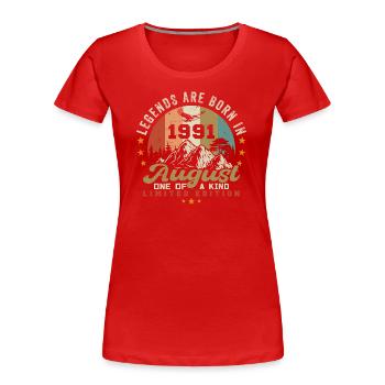 Legends were born in August 1991 August 1991 - Women's Premium Organic T-Shirt - red - Front - Mia (176cm)