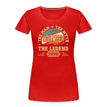 Légendaire depuis novembre 2020 Millésime 2020 Novembe - T-shirt bio Premium Femme - rouge - Devant - Mia (176cm)