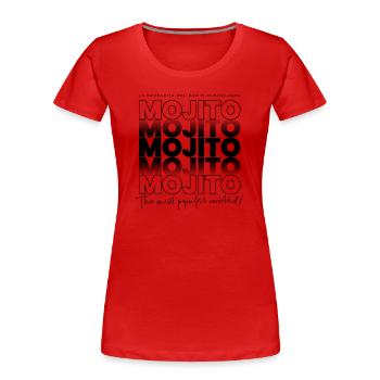 Mojito - The most popular cocktail! (Black Edition - Women's Premium Organic T-Shirt - red - Front - Mia (176cm)