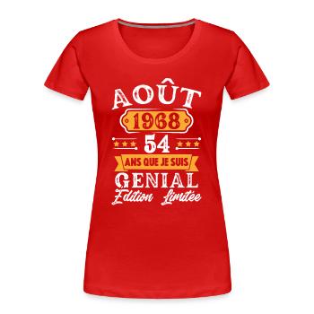 Cadeau D'anniversaire 54 Ans Août 1968 Rétro - T-shirt bio Premium Femme - rouge - Devant - Mia (176cm)