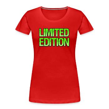 LIMITED EDITION - Frauen Premium Bio T-Shirt - Rot - Vorne - Mia (176cm)