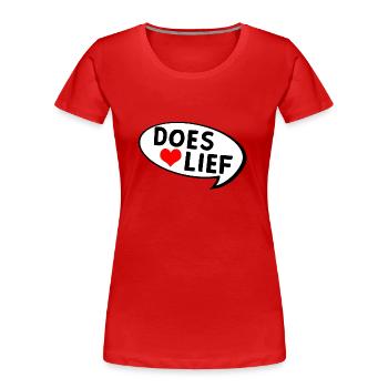 doeslief liebevoller Kommentar mit Herz - Frauen Premium Bio T-Shirt - Rot - Vorne - Mia (176cm)