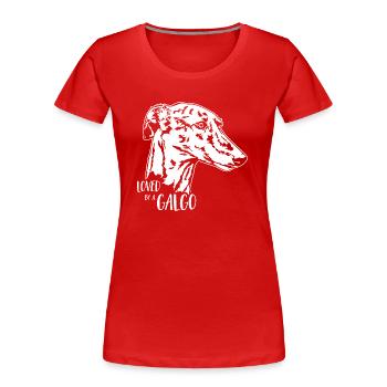 Loved by a GALGO Hundespruch Wilsigns - Frauen Premium Bio T-Shirt - Rot - Vorne - Mia (176cm)