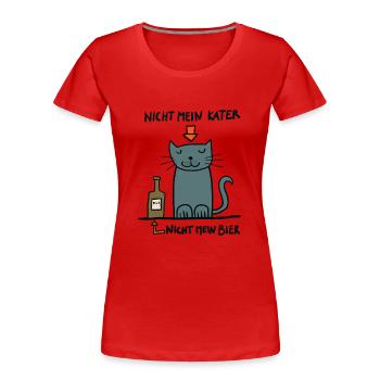nicht mein Kater - nicht mein Bier - Frauen Premium Bio T-Shirt - Rot - Vorne - Mia (176cm)