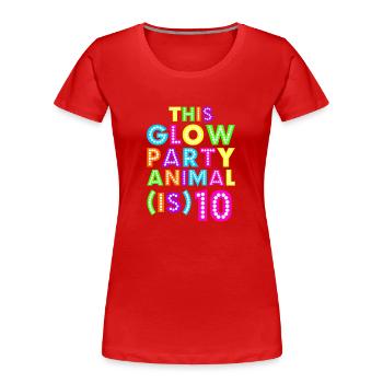 Glow Party Animal10 - Frauen Premium Bio T-Shirt - Rot - Vorne - Mia (176cm)