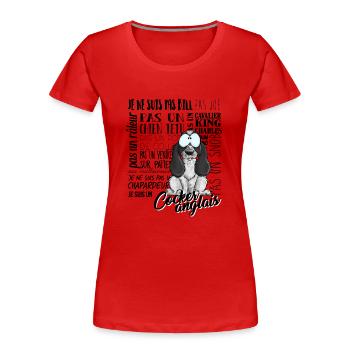 Je Suis Cocker Anglais Noir Blanc Mouche - nrFR - T-shirt bio Premium Femme - rouge - Devant - Mia (176cm)