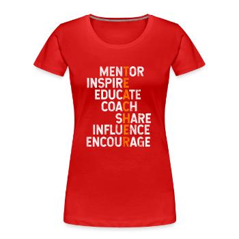 Gift for teacher or teacher - Women's Premium Organic T-Shirt - red - Front - Mia (176cm)