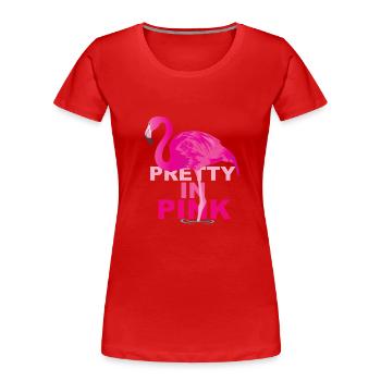 Pretty in Pin Comic Flamingo Rosa Trend Geschenk - Frauen Premium Bio T-Shirt - Rot - Vorne - Mia (176cm)