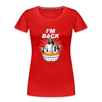 J'aime Jésus cadeau de Pâques aux oeufs de Pâques Je suis de retour - T-shirt bio Premium Femme - rouge - Devant - Mia (176cm)