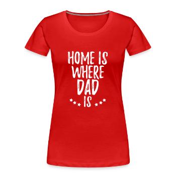 Vatertag - Frauen Premium Bio T-Shirt - Rot - Vorne - Mia (176cm)