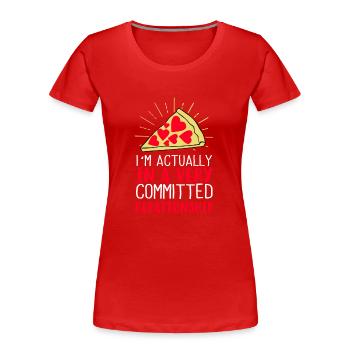 I'm actually in a very committed relationship - Women's Premium Organic T-Shirt - red - Front - Mia (176cm)