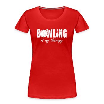 Bowling ist meine Therapie | Für Bowler - Frauen Premium Bio T-Shirt - Rot - Vorne - Mia (176cm)